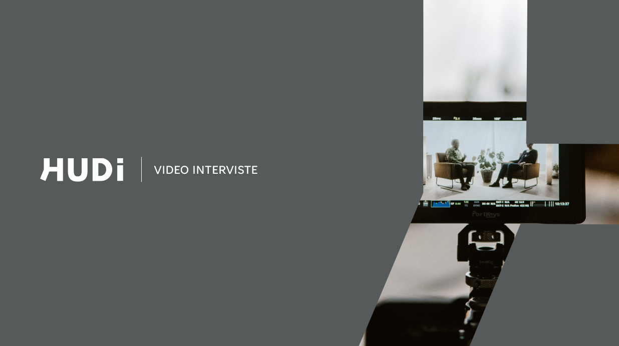 Proseguono le video interviste di HUDI!